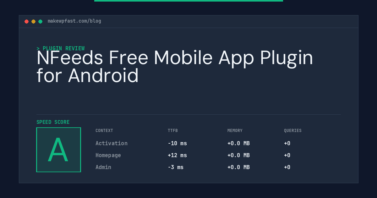 NFeeds Free Mobile App Plugin for Android - MakeWPFast