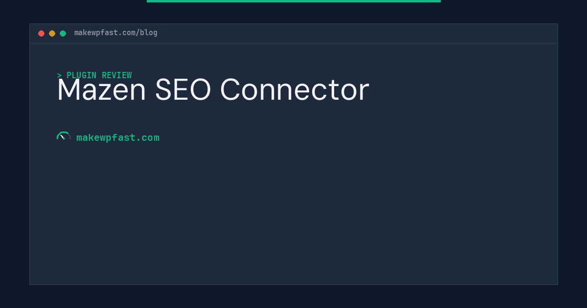 Mazen SEO Connector - MakeWPFast