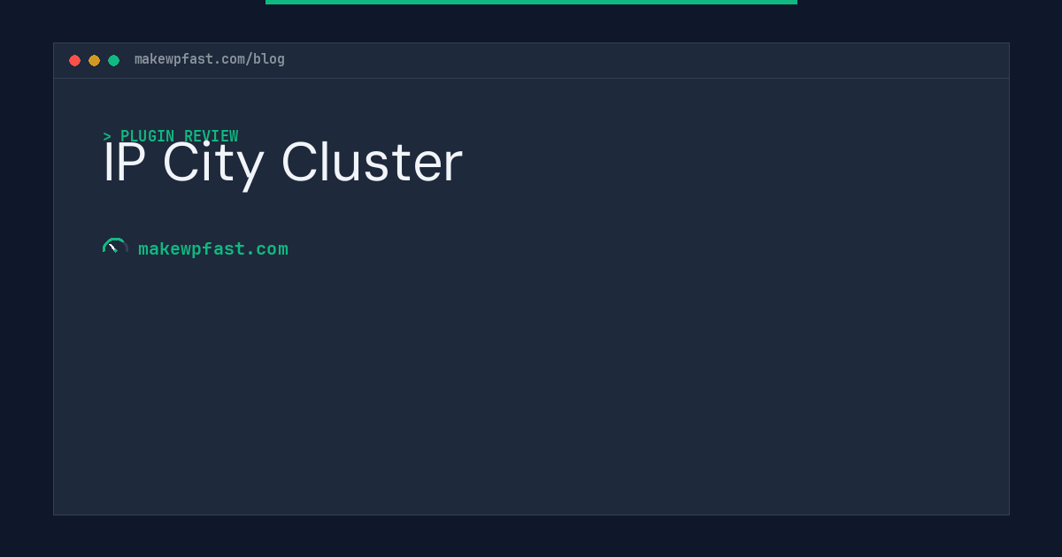 IP City Cluster - MakeWPFast