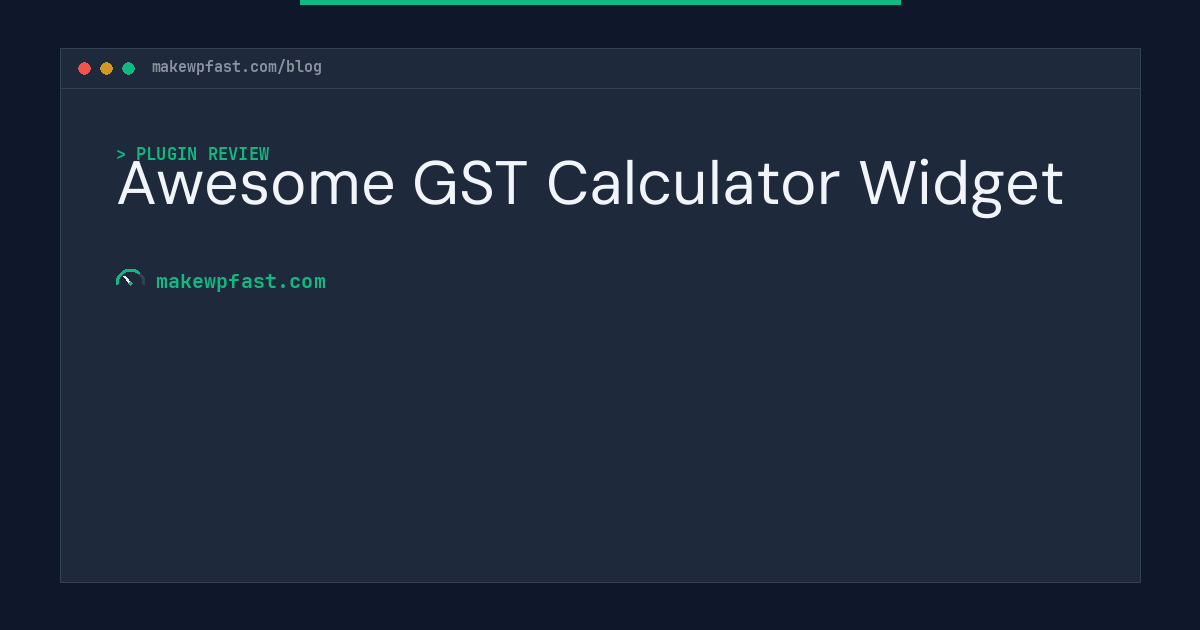 Awesome GST Calculator Widget - MakeWPFast