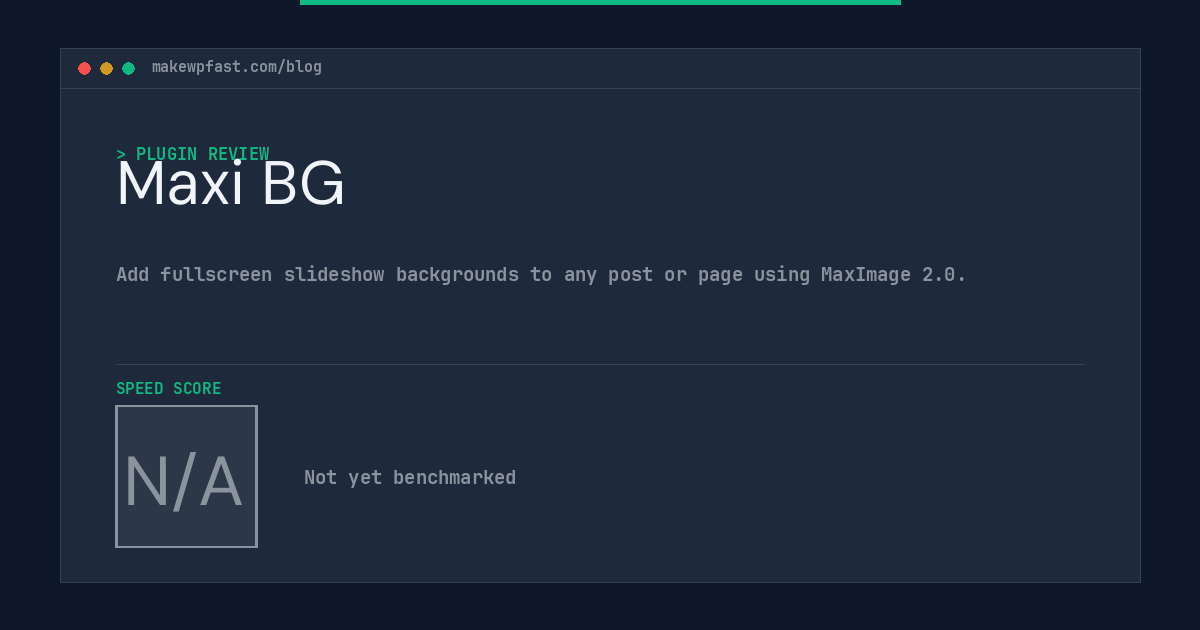 Maxi BG - MakeWPFast