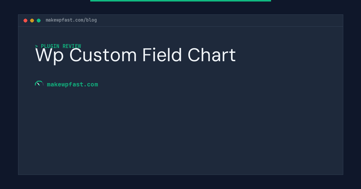 Wp Custom Field Chart - MakeWPFast