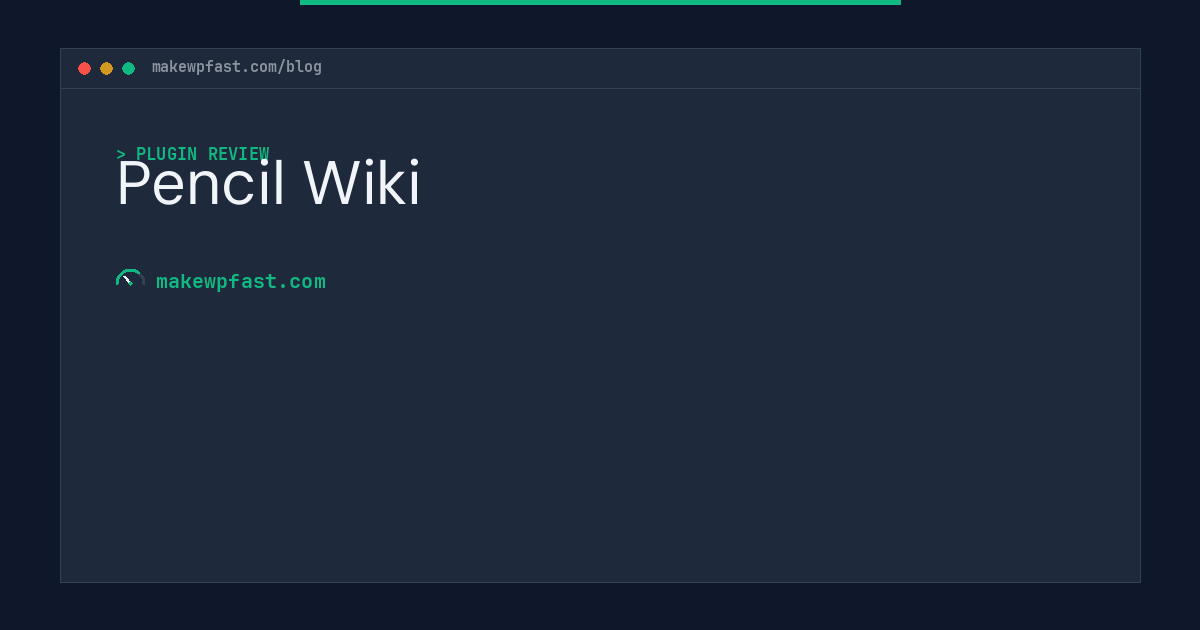 Pencil Wiki - MakeWPFast