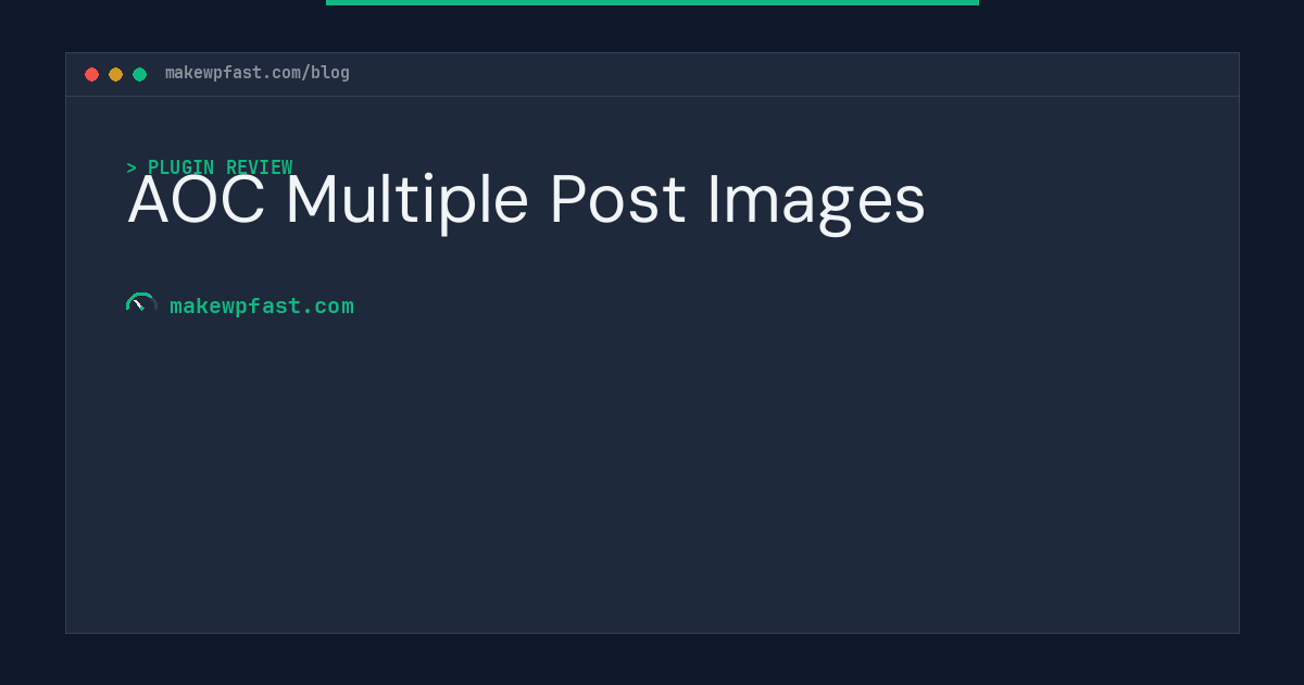 AOC Multiple Post Images - MakeWPFast