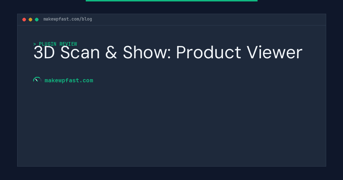 3D Scan & Show: Product Viewer - MakeWPFast