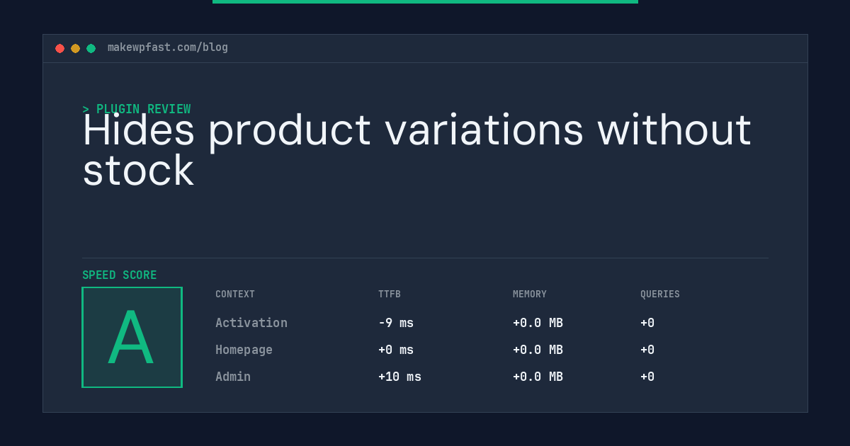 Hides product variations without stock - MakeWPFast