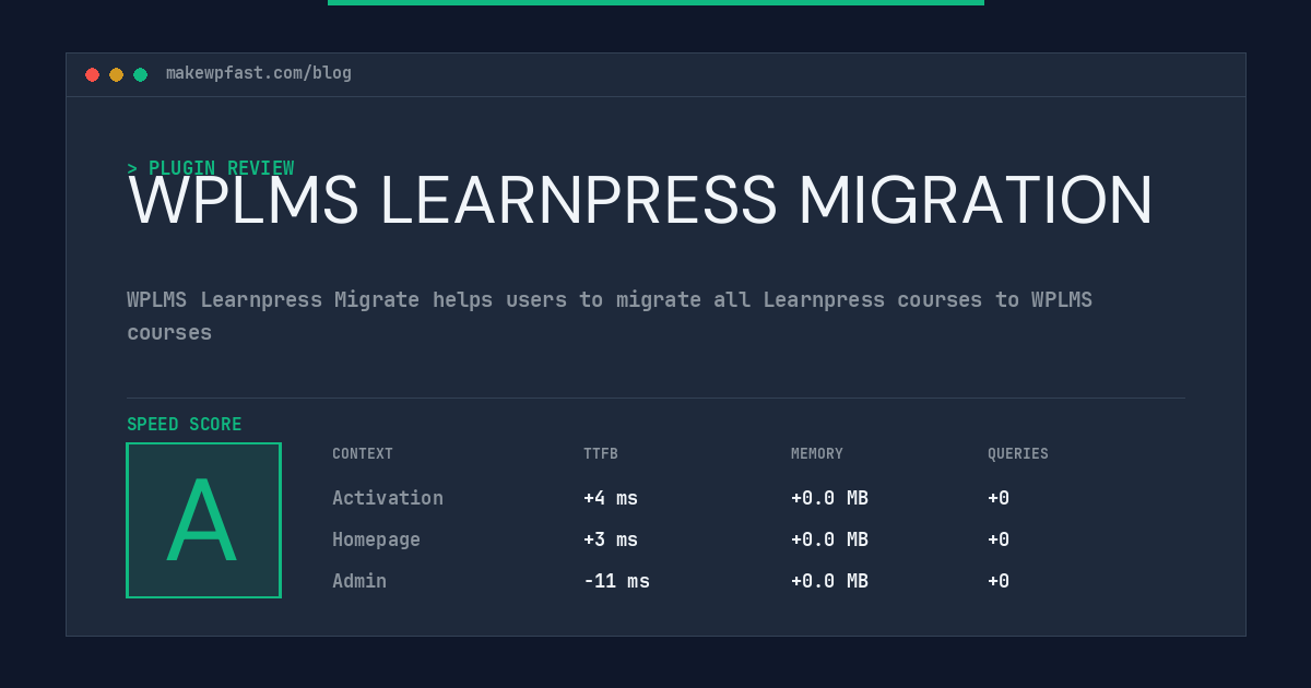WPLMS LEARNPRESS MIGRATION - MakeWPFast