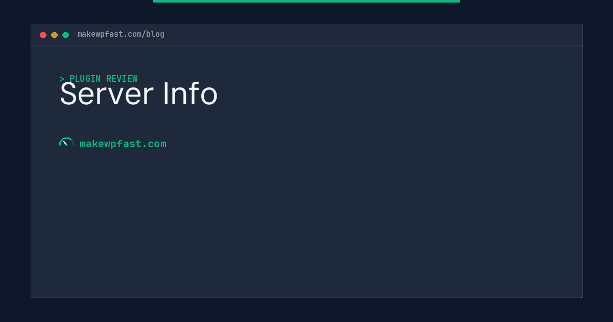 Server Info - MakeWPFast
