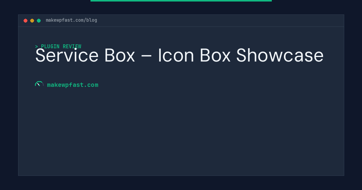 Service Box – Icon Box Showcase - MakeWPFast