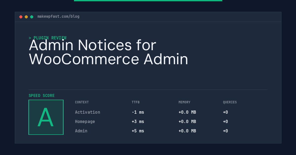 Admin Notices for WooCommerce Admin - MakeWPFast