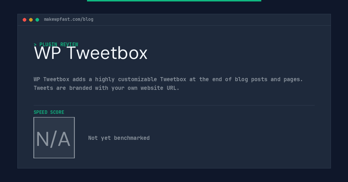 WP Tweetbox - MakeWPFast