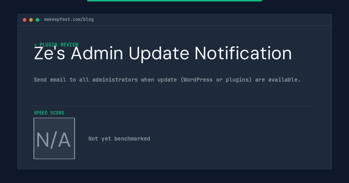 Ze's Admin Update Notification - MakeWPFast