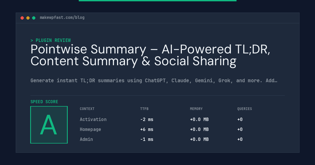 Pointwise Summary – AI-Powered TL;DR, Content Summary & Social Sharing - MakeWPFast