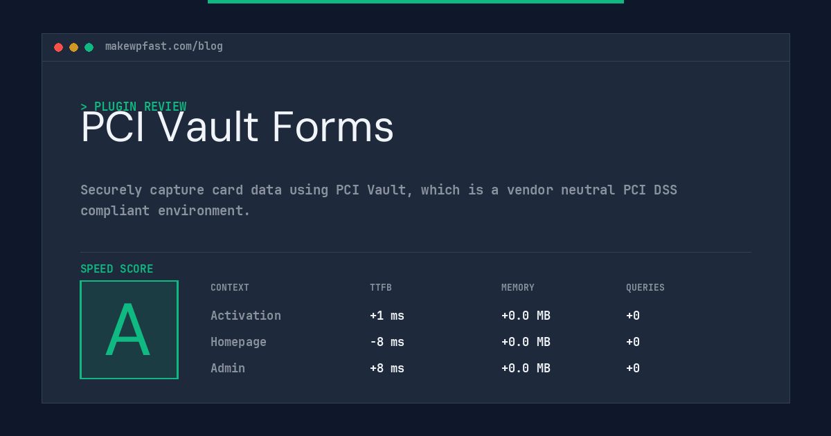 PCI Vault Forms - MakeWPFast