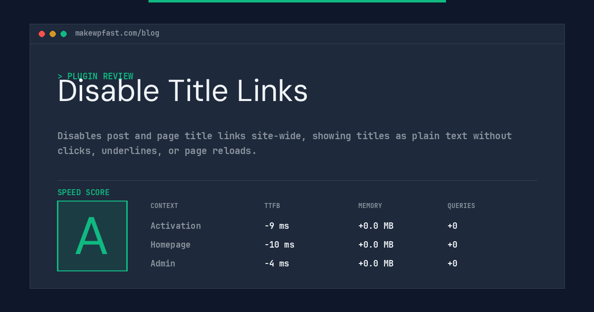 Disable Title Links - MakeWPFast
