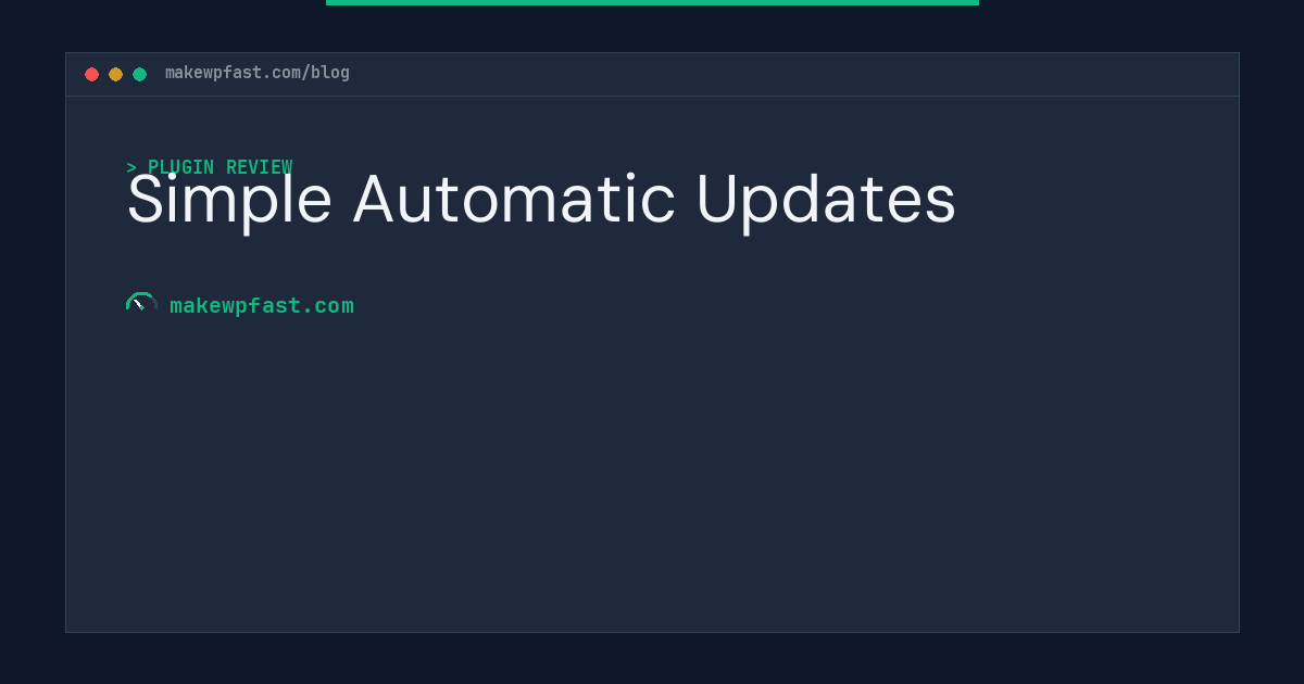 Simple Automatic Updates - MakeWPFast