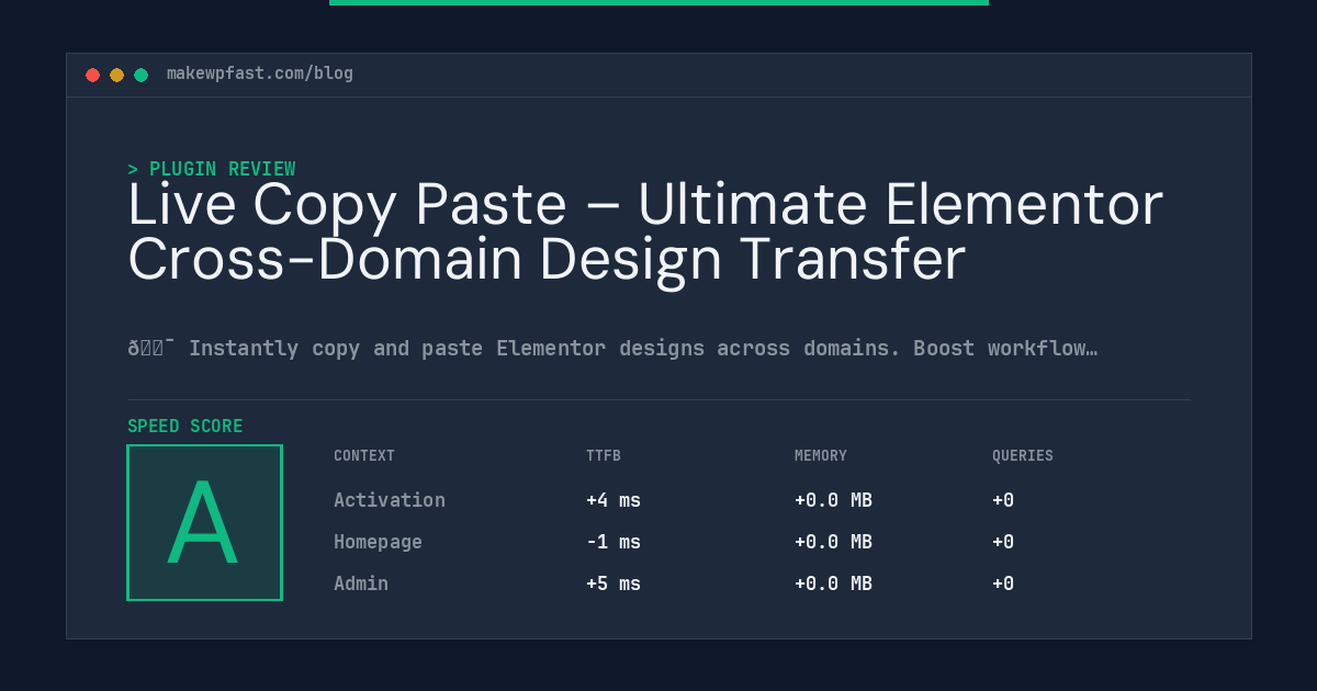 Live Copy Paste – Ultimate Elementor Cross-Domain Design Transfer - MakeWPFast