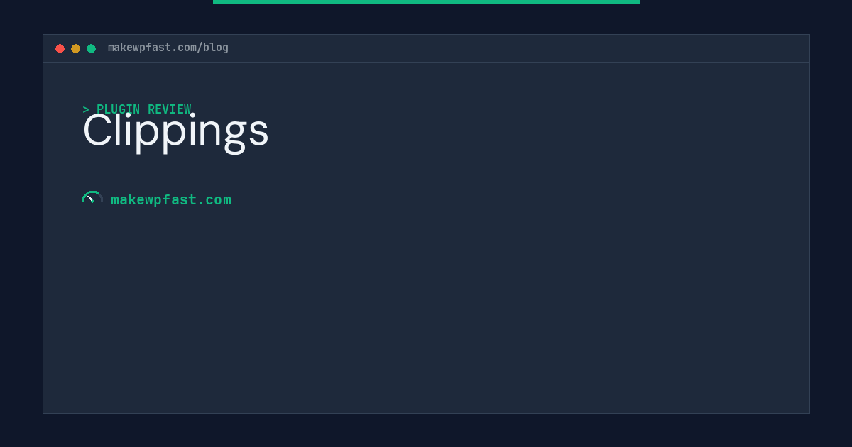 Clippings - MakeWPFast