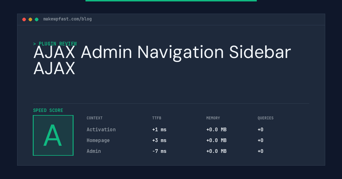 AJAX Admin Navigation Sidebar AJAX - MakeWPFast