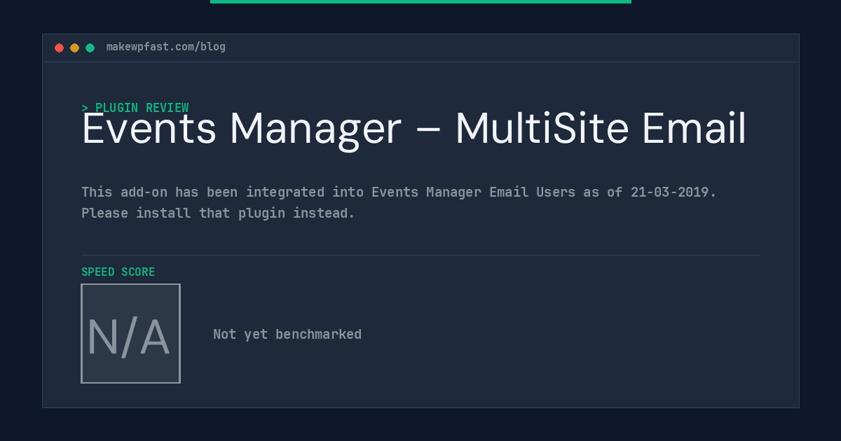 Events Manager – MultiSite Email - MakeWPFast