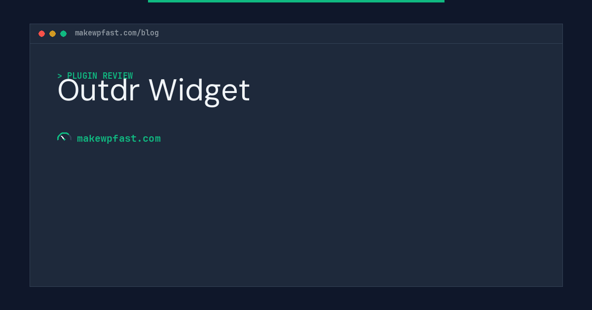 Outdr Widget - MakeWPFast