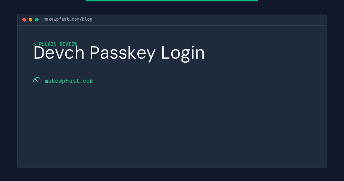 Devch Passkey Login - MakeWPFast