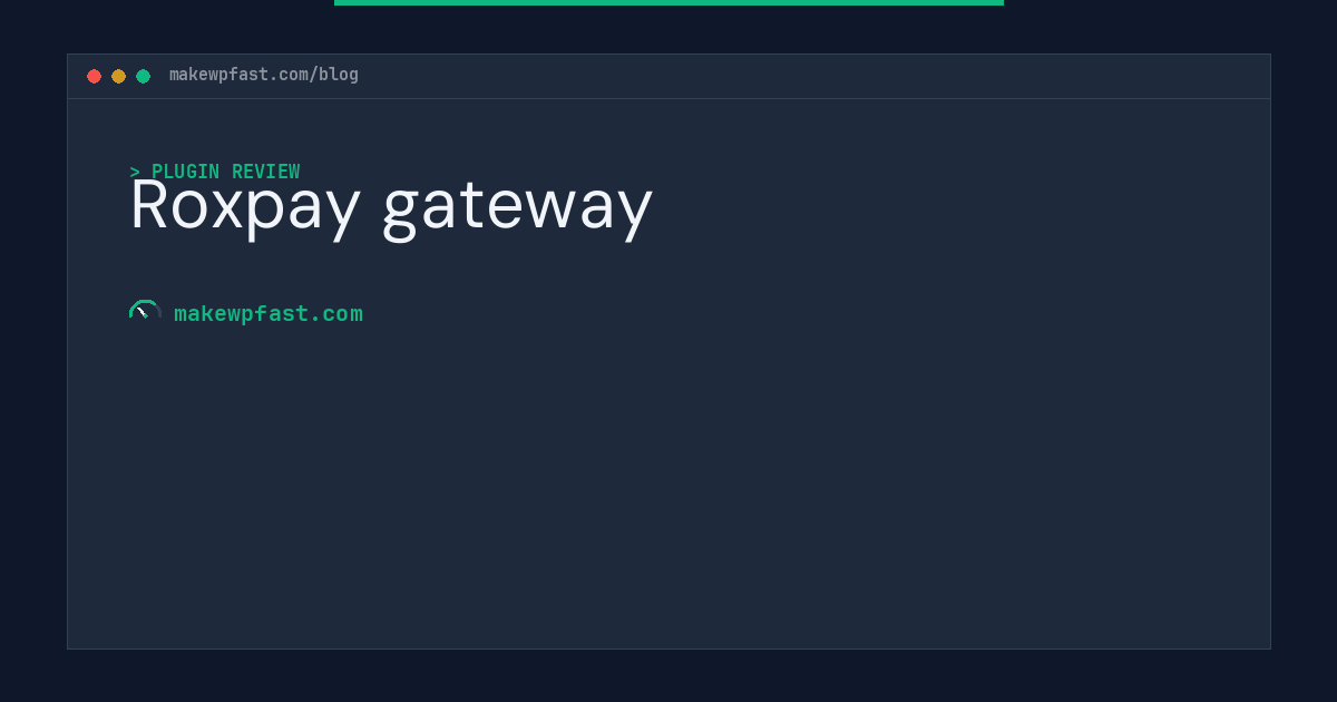 Roxpay gateway - MakeWPFast
