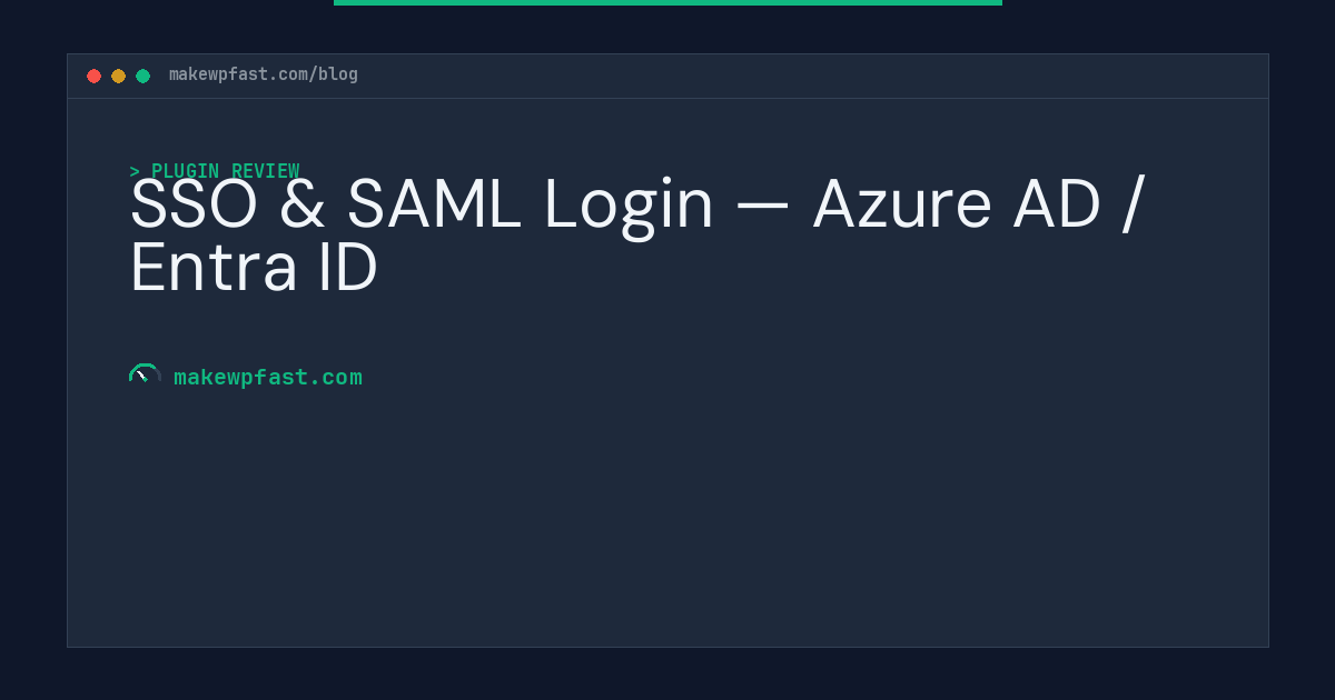 SSO & SAML Login — Azure AD / Entra ID - MakeWPFast