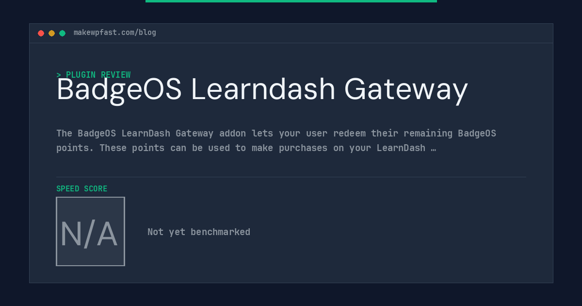 BadgeOS Learndash Gateway - MakeWPFast
