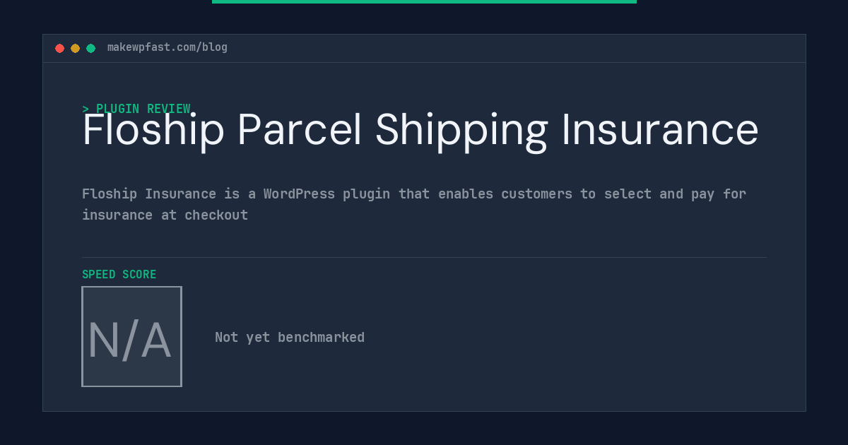 Floship Parcel Shipping Insurance - MakeWPFast