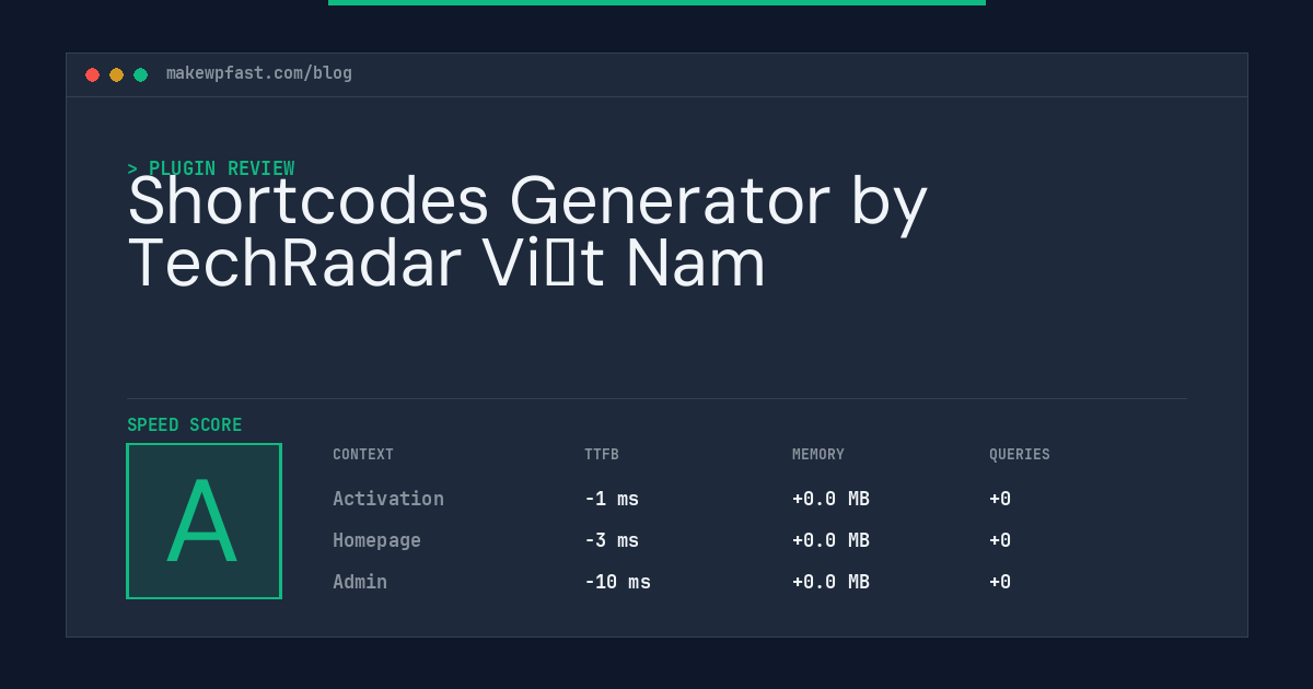 Shortcodes Generator by TechRadar Việt Nam - MakeWPFast
