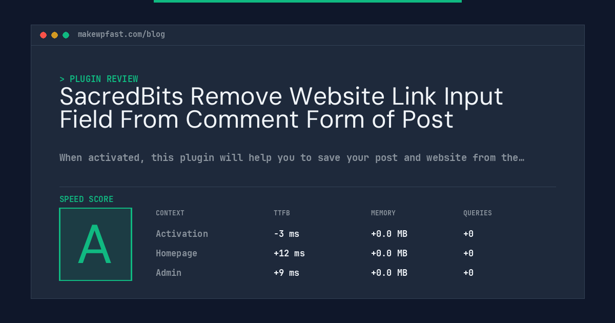 SacredBits Remove Website Link Input Field From Comment Form of Post - MakeWPFast