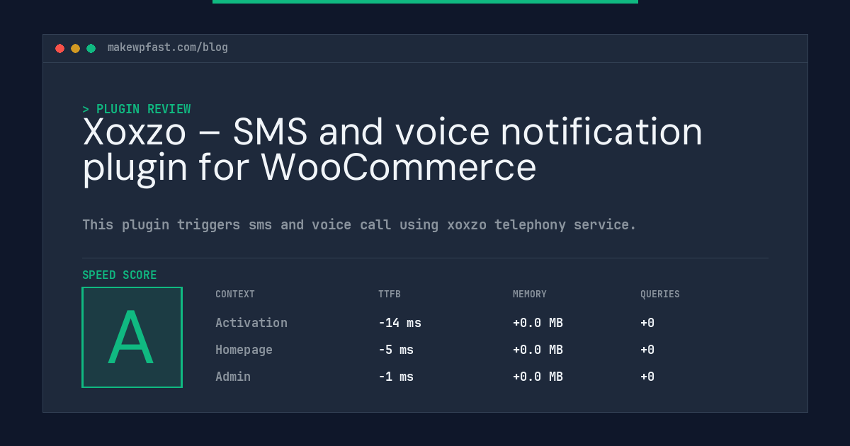 Xoxzo – SMS and voice notification plugin for WooCommerce - MakeWPFast