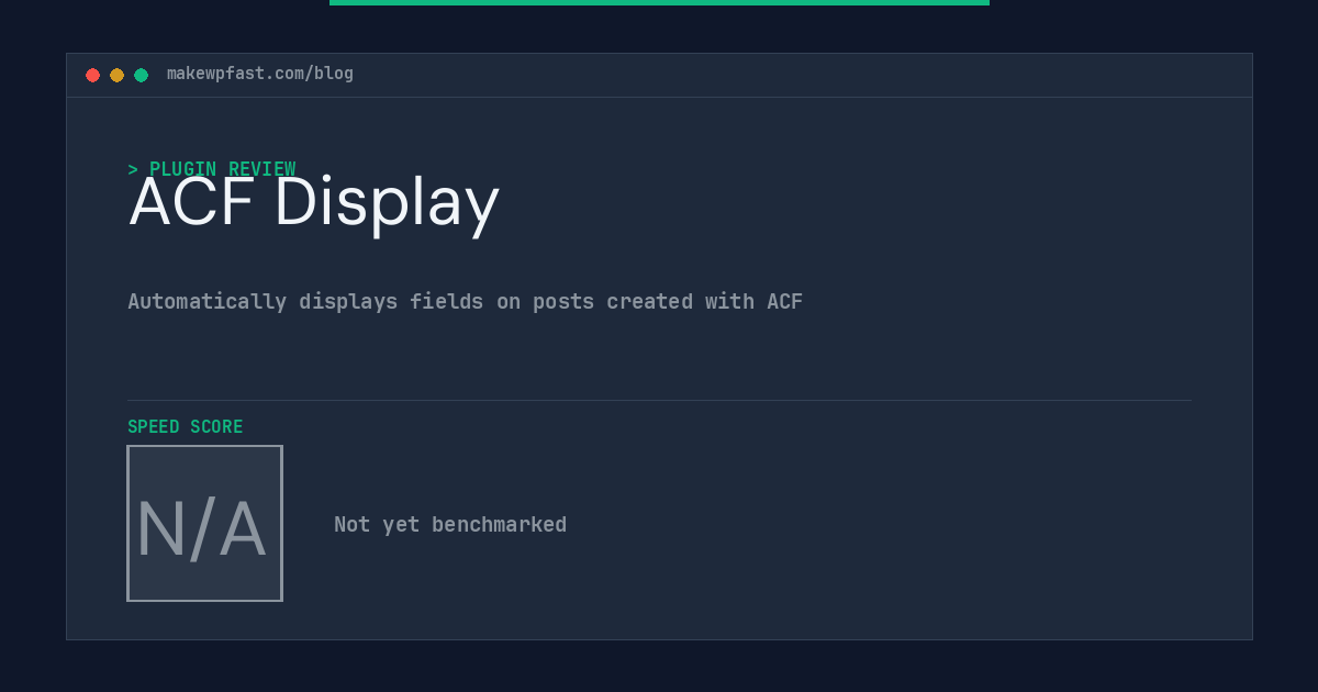 ACF Display - MakeWPFast