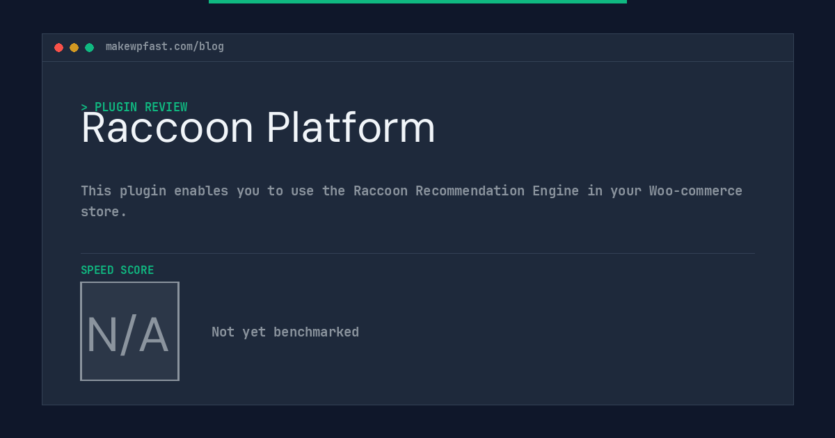 Raccoon Platform - MakeWPFast