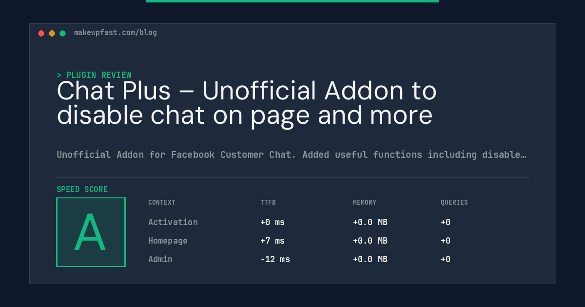Chat Plus – Unofficial Addon to disable chat on page and more - MakeWPFast