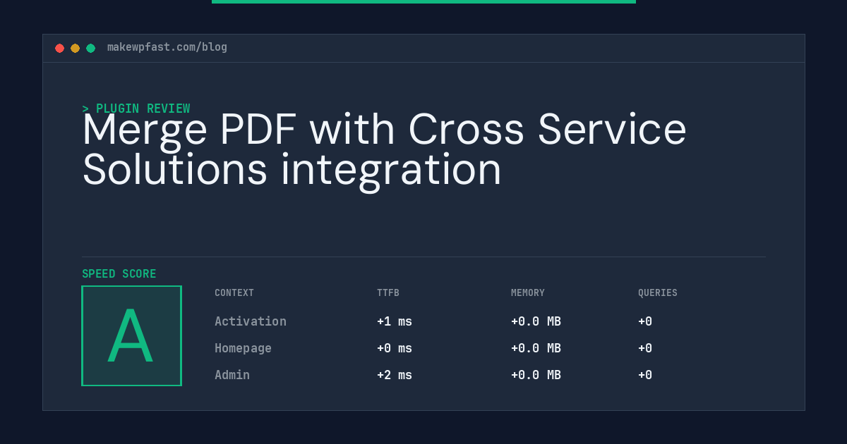 Merge PDF with Cross Service Solutions integration - MakeWPFast