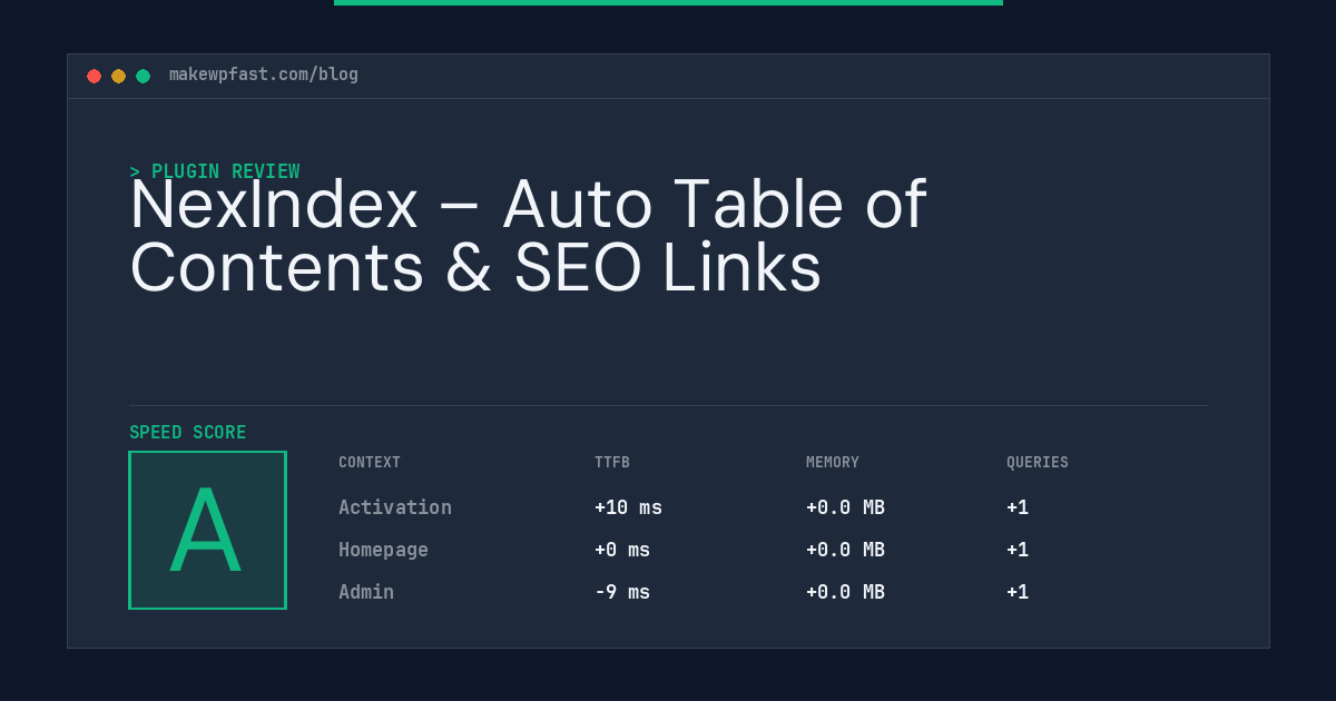 NexIndex – Auto Table of Contents & SEO Links - MakeWPFast