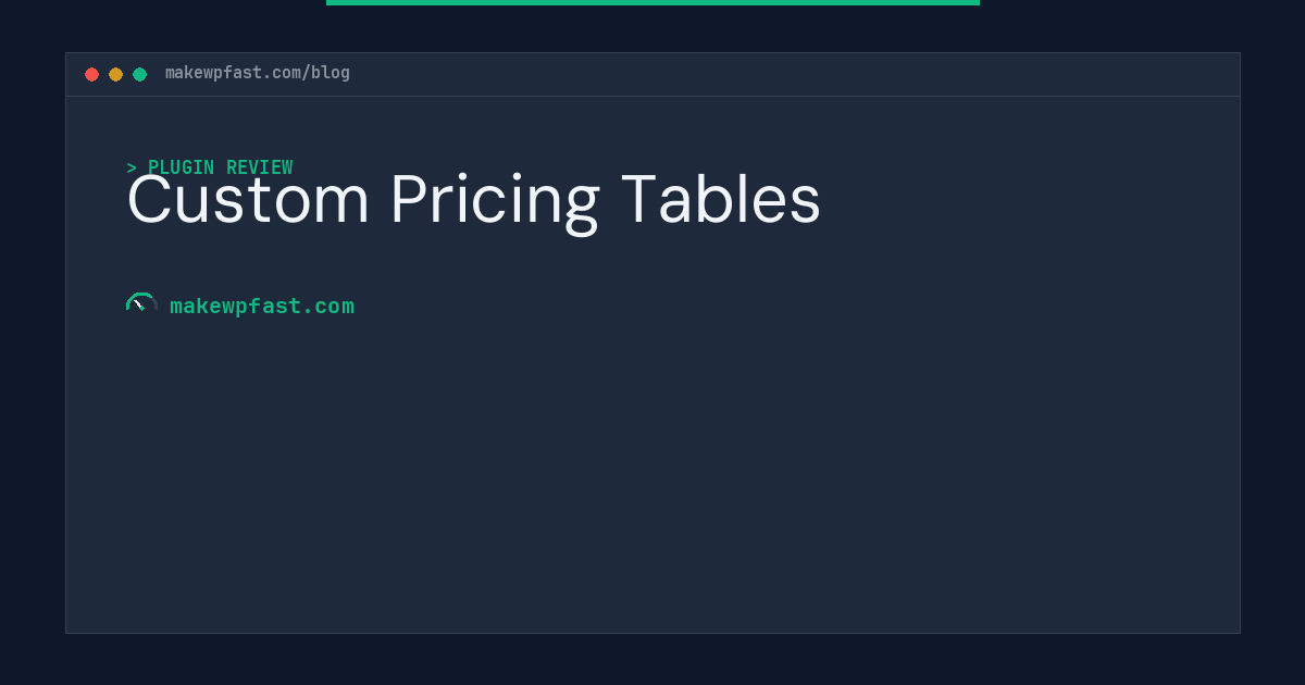 Custom Pricing Tables - MakeWPFast