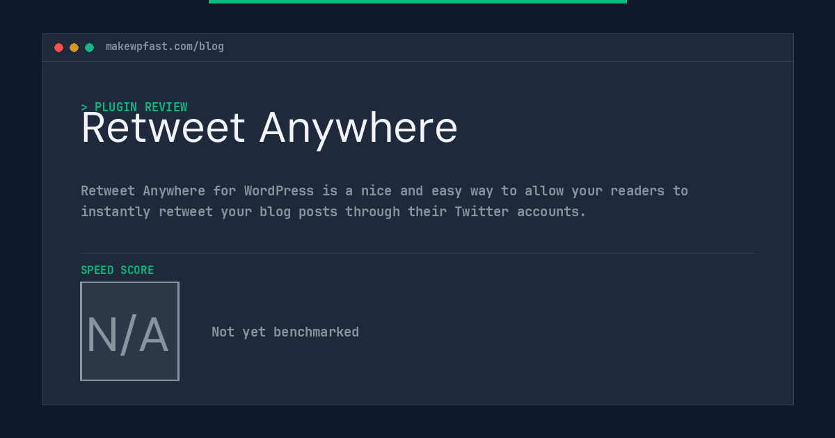 Retweet Anywhere - MakeWPFast