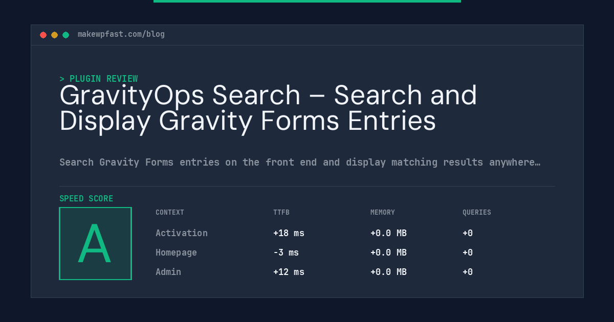 GravityOps Search – Search and Display Gravity Forms Entries - MakeWPFast