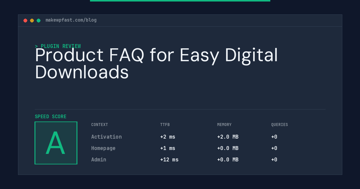 Product FAQ for Easy Digital Downloads - MakeWPFast