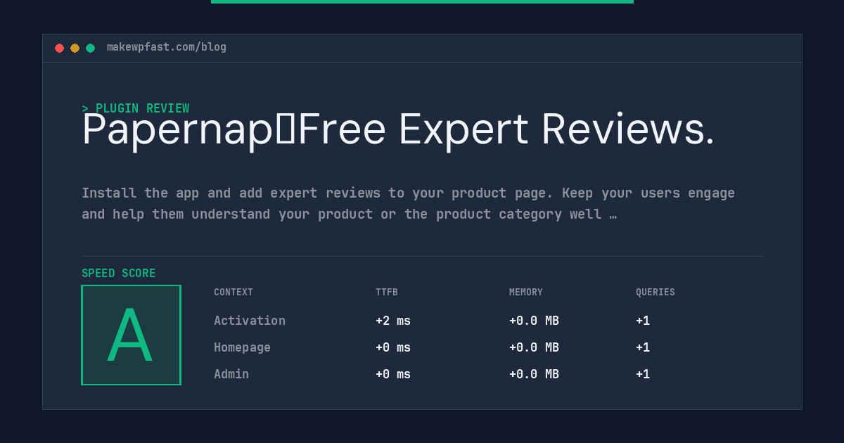 Papernap‑Free Expert Reviews. - MakeWPFast