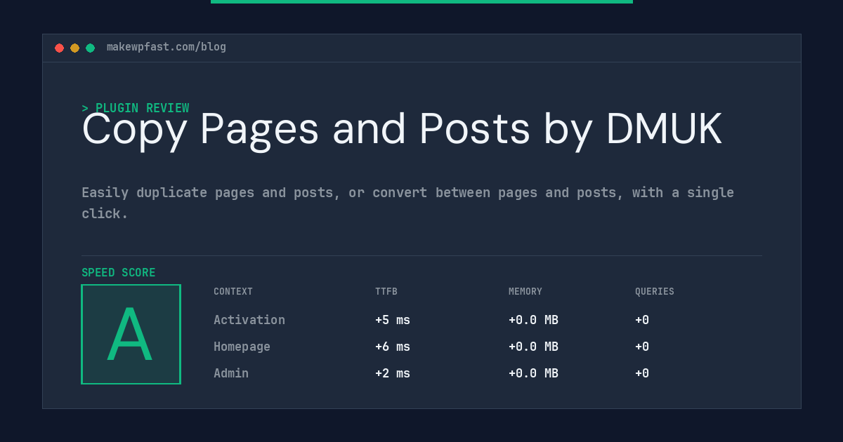 Copy Pages and Posts by DMUK - MakeWPFast