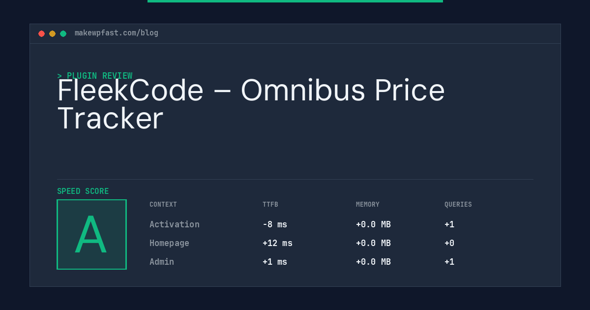 FleekCode – Omnibus Price Tracker - MakeWPFast