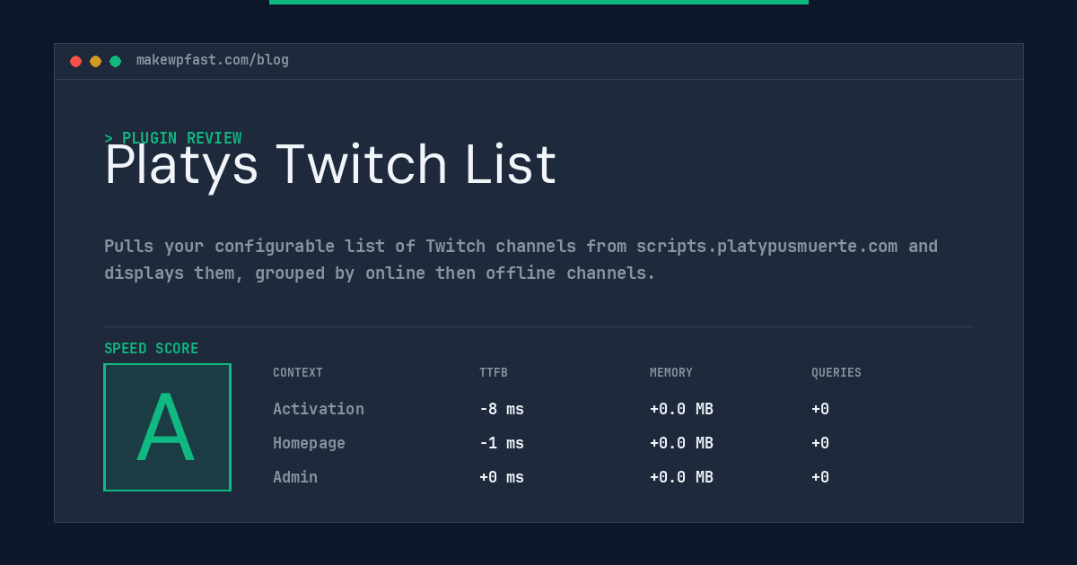 Platys Twitch List - MakeWPFast