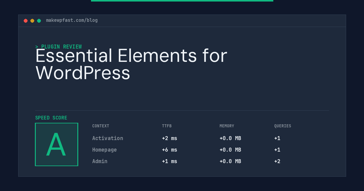 Essential Elements for WordPress - MakeWPFast