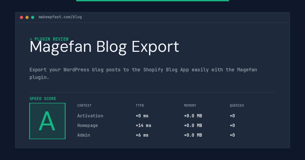 Magefan Blog Export - MakeWPFast