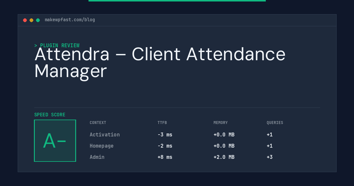 Attendra – Client Attendance Manager - MakeWPFast
