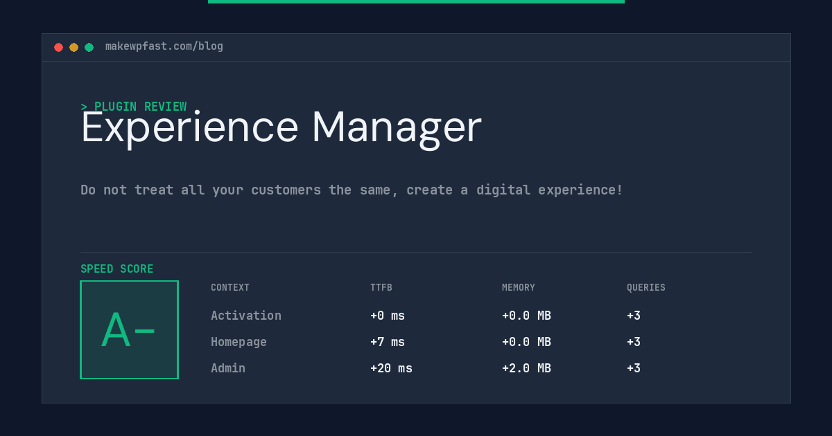 Experience Manager - MakeWPFast
